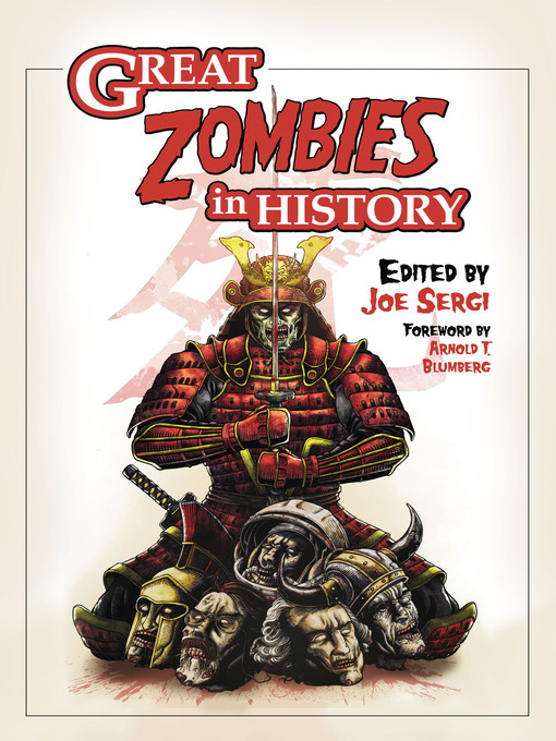 Title details for Great Zombies in History by Joe Sergi - Available